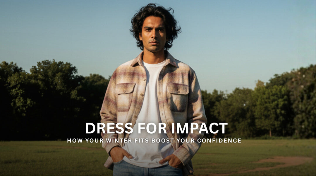 Dress for Impact: How Your Winter Fits Boost Your Confidence